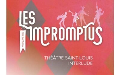2022 – Les Impromptus
